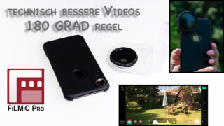 180 Grad Regel mit FilmicPro und ND Filter am Handy